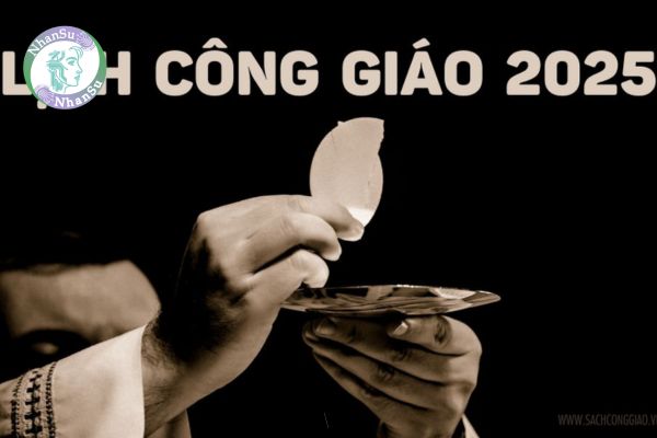 Lịch Công giáo 2025 Tháng 1 chi tiết nhất? Quyền tự do tín ngưỡng, tôn giáo được quy định ra sao?