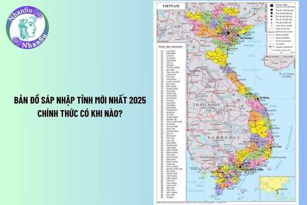 Bản đồ sáp nhập tỉnh mới nhất 2025 chính thức có khi nào? 