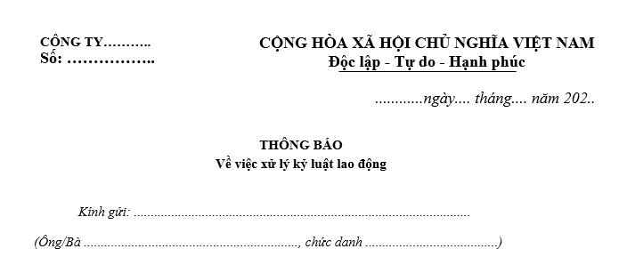 Mẫu Thông báo xử lý kỷ luật lao động
