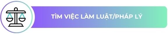 Việc làm Luật Pháp lý