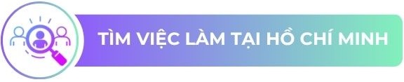 Việc làm tại Hồ Chí Minh