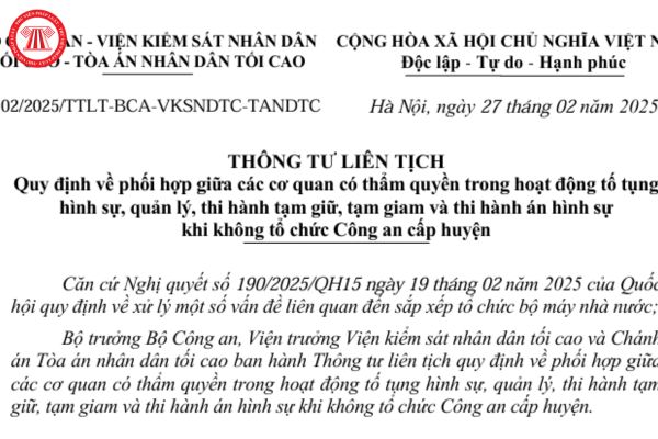 Thông tư liên tịch 02/2025 quy định về phối hợp giữa các cơ quan khi không tổ chức Công an cấp huyện?