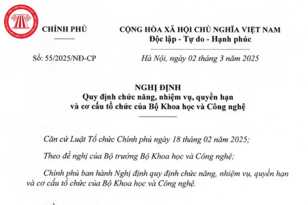 Toàn văn Nghị định 55/2025/NĐ-CP quy định chức năng, nhiệm vụ, quyền hạn và cơ cấu tổ chức của Bộ Khoa học và Công nghệ?