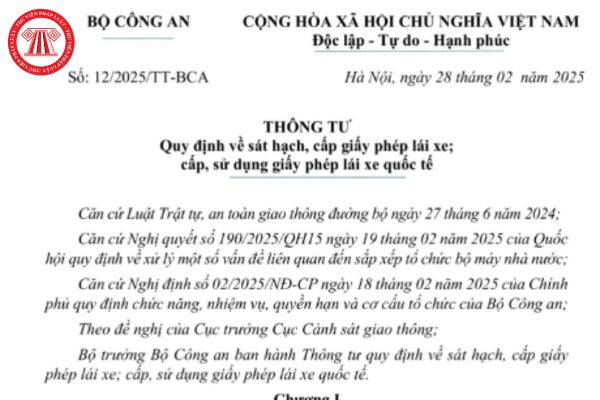 Toàn văn Thông tư 12/2025/TT-BCA quy định về sát hạch, cấp GPLX, cấp, sử dụng GPLX quốc tế?