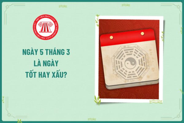 Ngày 5 tháng 3 là ngày tốt hay xấu? Người lao động nghỉ làm vào ngày 5 tháng 3 được hưởng nguyên lương trong trường hợp nào?