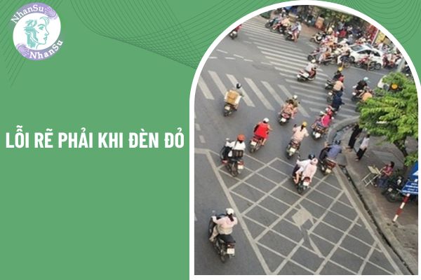 Lỗi rẽ phải khi đèn đỏ xe máy phạt bao nhiêu tiền và trừ bao nhiêu điểm giấy phép lái xe?