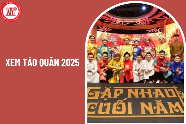 Xem táo quân 2025 do Đài Truyền hình Việt Nam phát sóng vào dịp Tết Nguyên đán 2025 khi nào? Người lao động đi làm ngày Tết Nguyên đán có được nghỉ bù hay không?