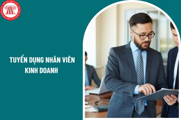 Tuyển dụng nhân viên kinh doanh với mức hoa hồng cao và nhiều phúc lợi hấp dẫn