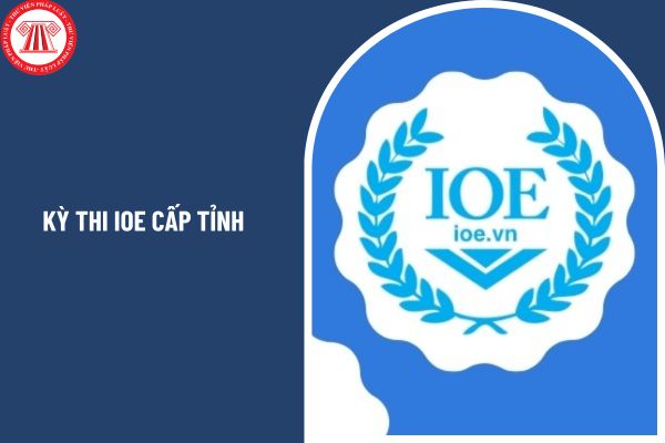 Kỳ thi IOE cấp tỉnh/thành phố chính thức bắt đầu vào ngày mai 27 02 2025? Giáo viên không được phép làm gì theo điều lệ trường trung học cơ sở?