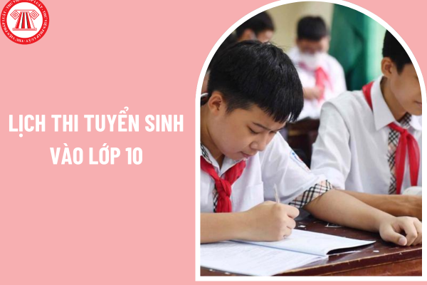 Lịch thi tuyển sinh vào lớp 10 năm học 2025 2026 tại Bình Dương là khi nào?