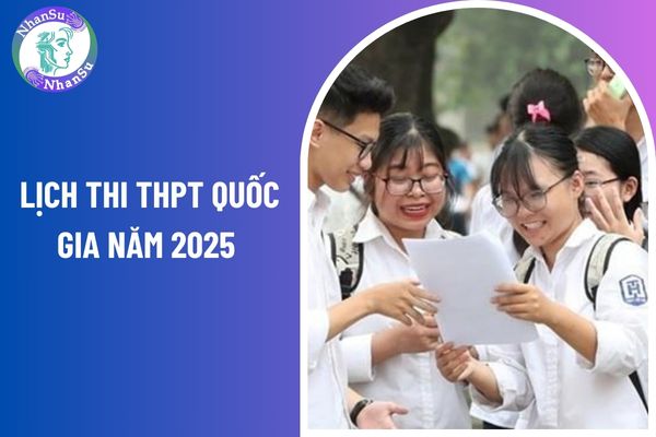 Lịch thi THPT Quốc gia năm 2025 dự kiến ra sao? Điểm ưu tiên trong xét công nhận tốt nghiệp THPT năm 2025 được quy định ra sao?