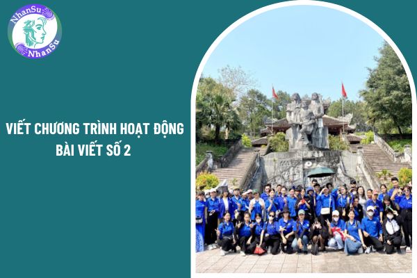 Mẫu chọn lọc viết chương trình hoạt động bài viết số 2 sách mới đỉnh nhất? Học sinh lớp 3 cần rèn luyện những kỹ năng nào trong thực hành viết?