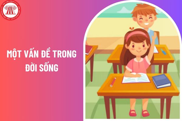 Những mẫu bài văn nghị luận hay về một vấn đề trong đời sống? Giáo viên lớp 7 cần đáp ứng những tiêu chuẩn đạo đức nghề nghiệp nào?